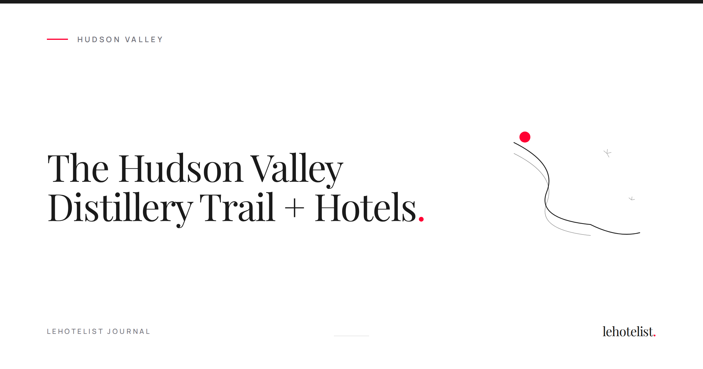 The Hudson Valley Distillery Trail + Hotels