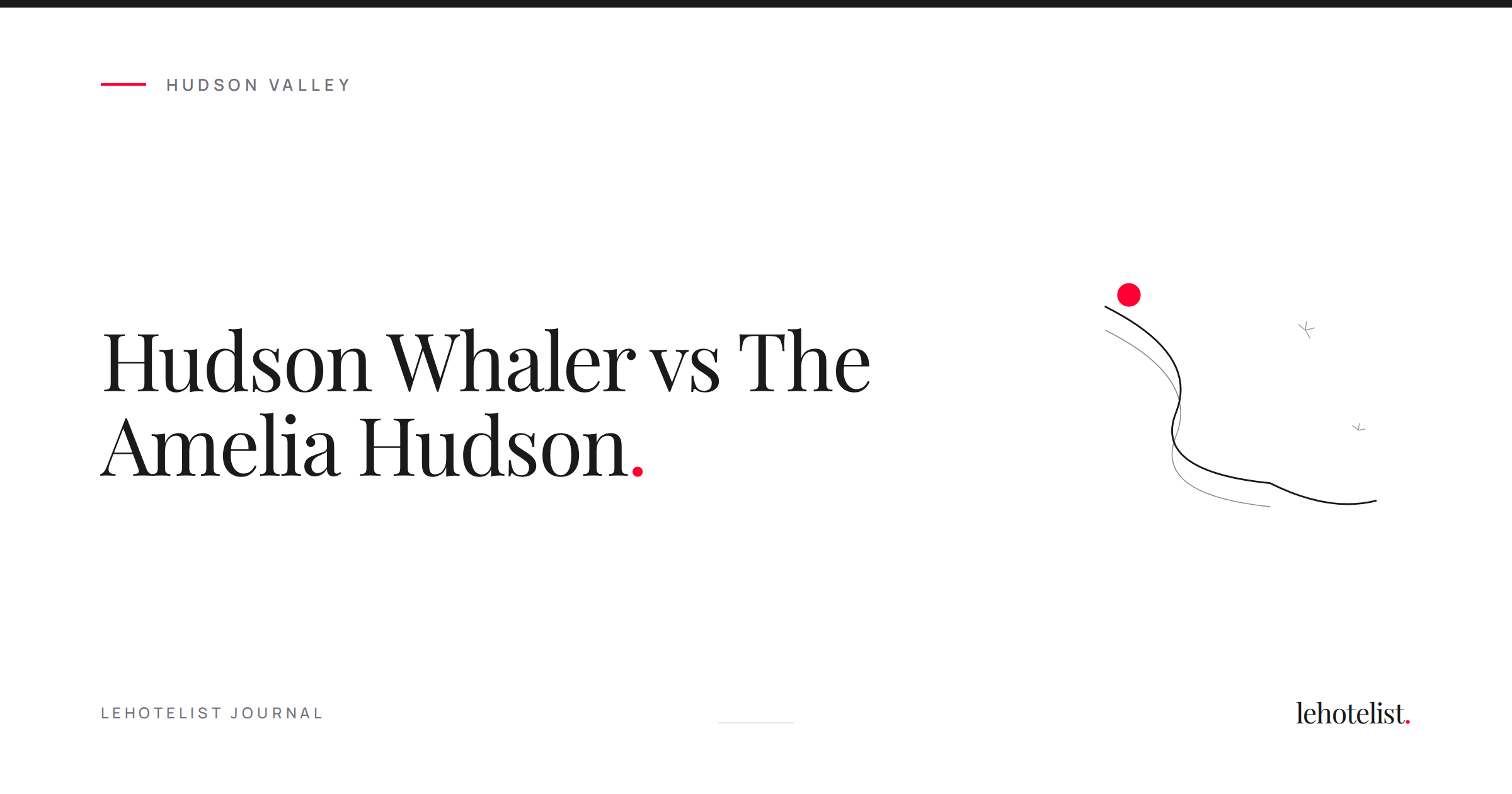 Hudson Whaler vs The Amelia Hudson