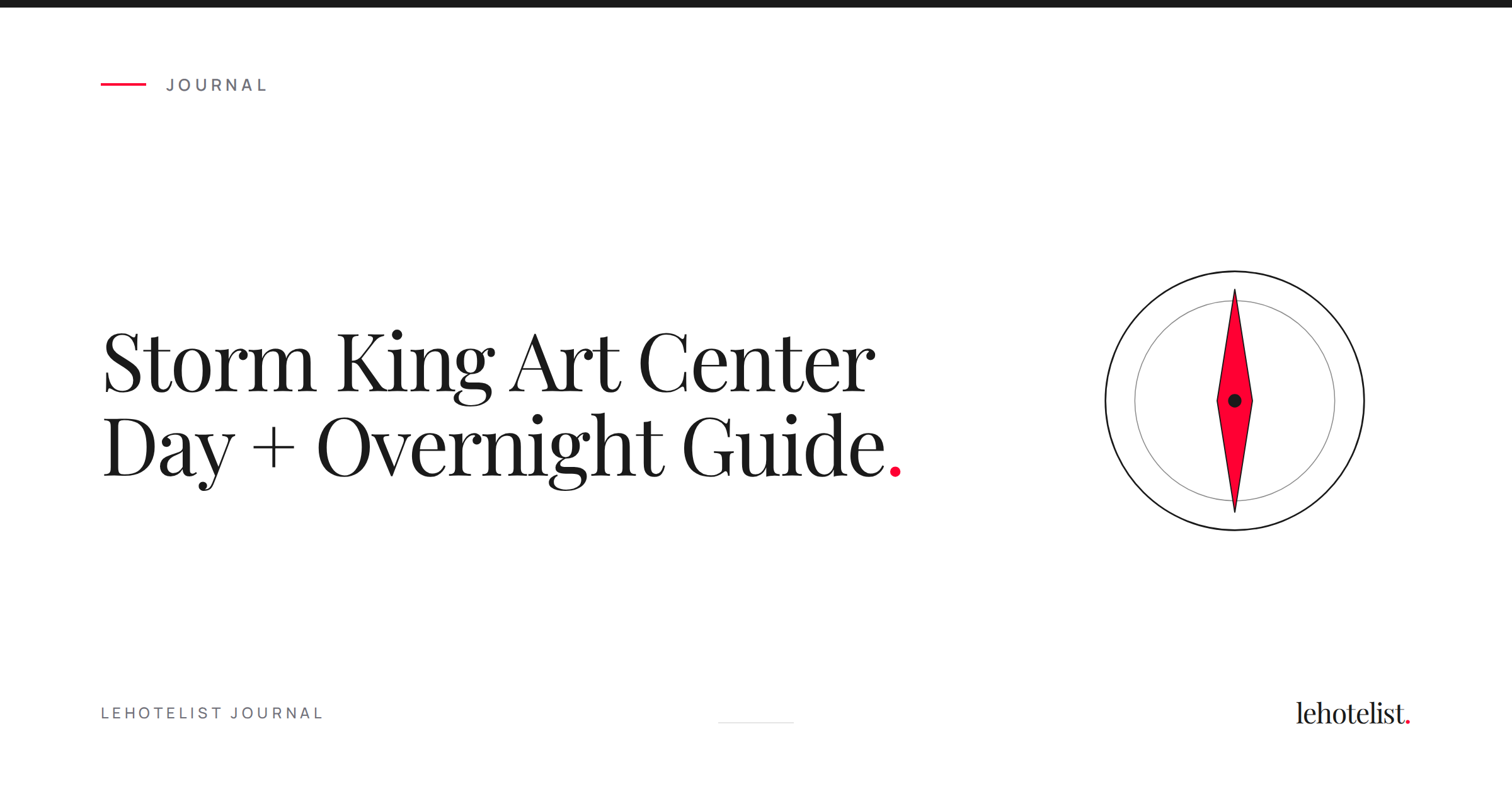 Storm King Art Center Day + Overnight Guide
